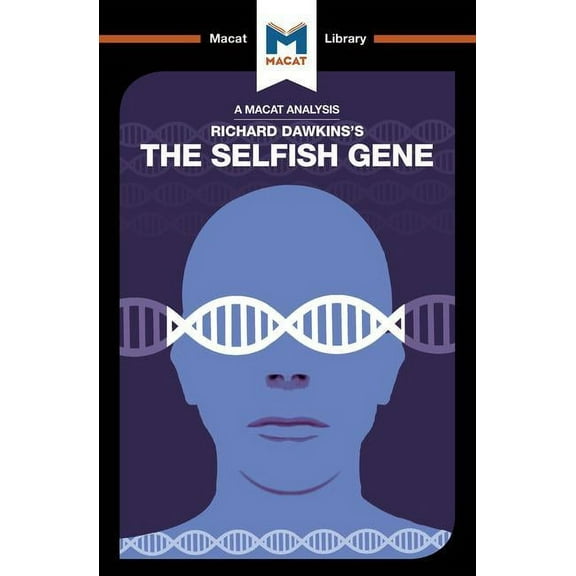 Macat Library An Analysis of Richard Dawkins's the Selfish Gene, (Paperback)