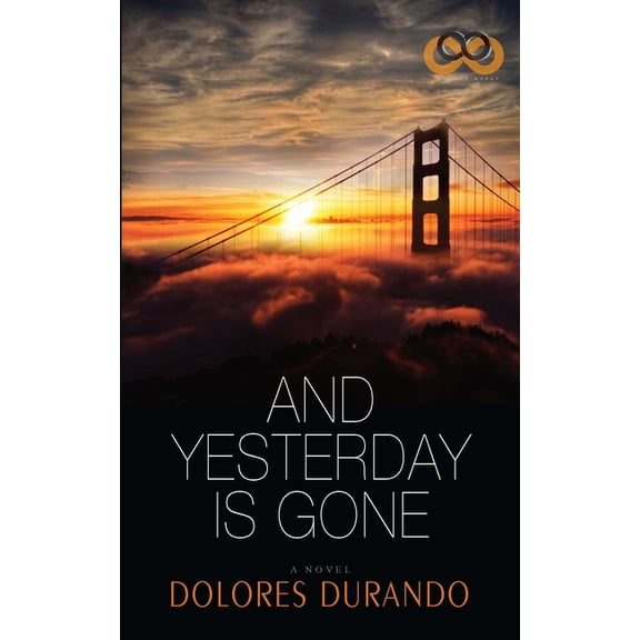 And Yesterday Is Gone, (Paperback)