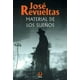 thumbnail image 1 of Material de los sueños Ediciones Era 9789684110182, 1 of 2