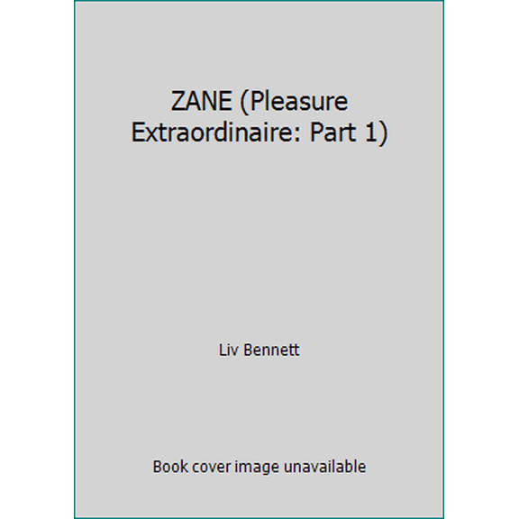 Pre-Owned ZANE (Pleasure Extraordinaire: Part 1) (Paperback) 1511967765 9781511967761