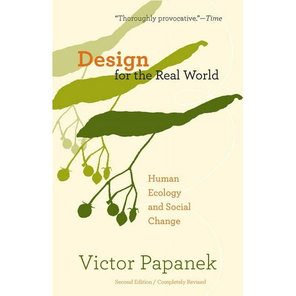 Design for the Real World : Human Ecology and Social Change (Paperback)