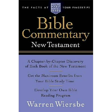 Pocket New Testament Bible Commentary : Nelson's Pocket Reference (Best Bible Commentary Series)