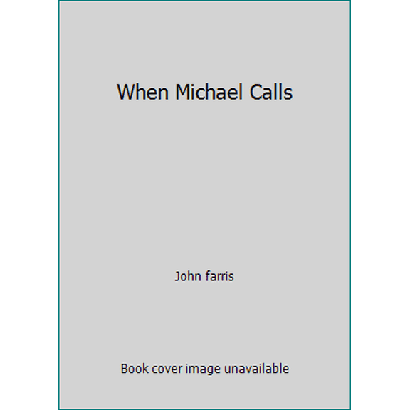 Pre-Owned When Michael Calls (Paperback) 0671431188 9780671431181
