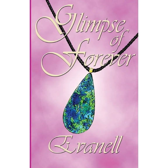 Glimpse of Forever, (Paperback)