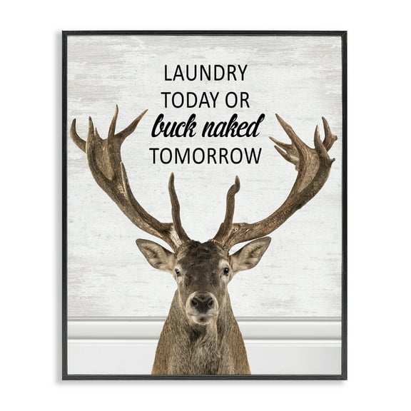 Stupell Industries Laundry or Buck Naked Tomorrow Quotes and Sayings Painting Black Framed Art Print Wall Art, 11 x 14