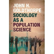 Sociology as a Population Science (Paperback)
