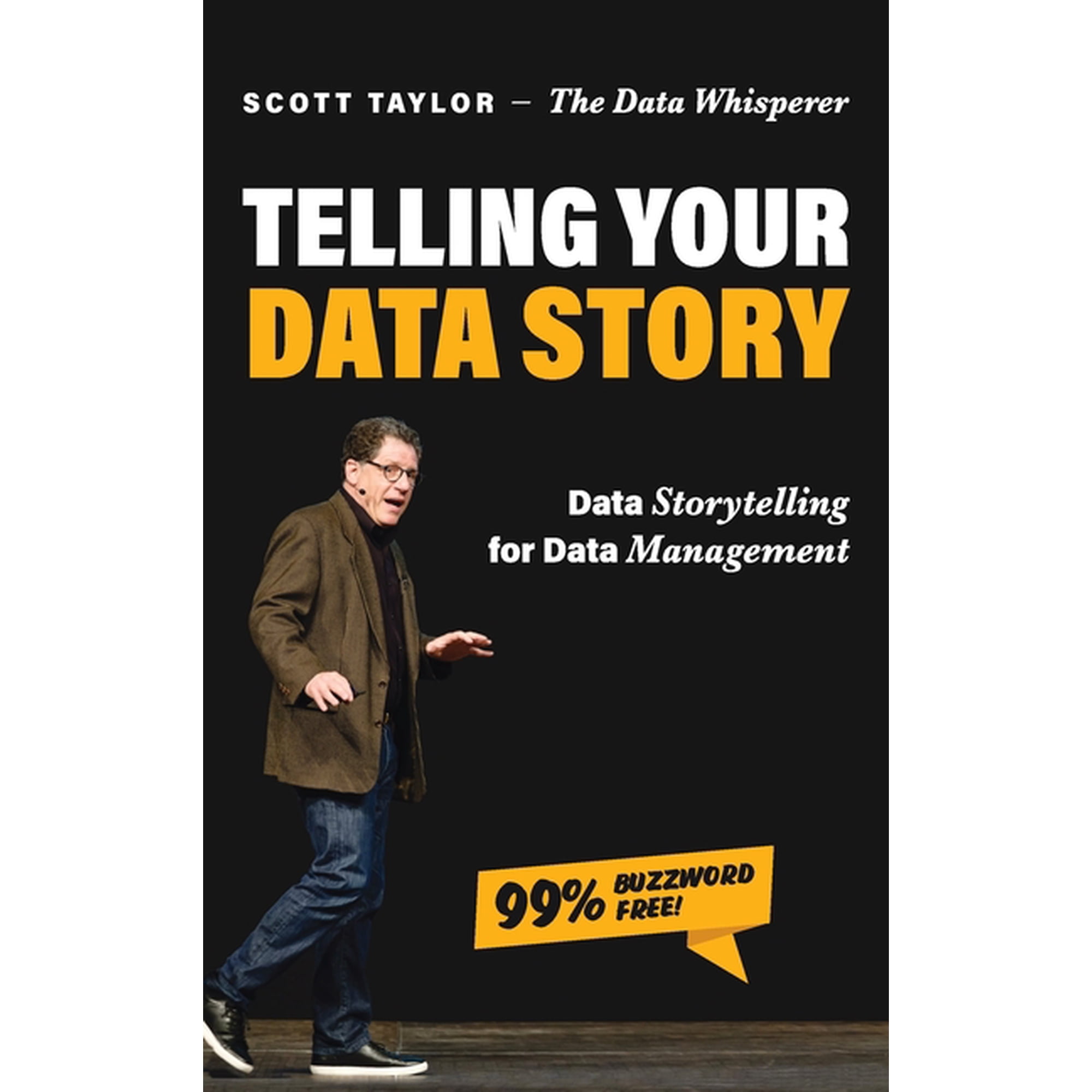Telling Your Data Story (Hardcover)