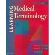 Learning Medical Terminology: A Worktext [Paperback - Used]