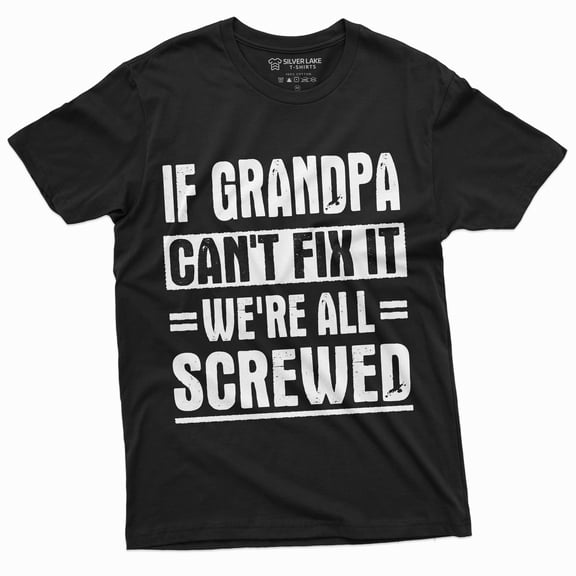 Men'S Grandpa Fix It Funny Shirt Gift For Grandfather Birthday Father'S Day Shirt