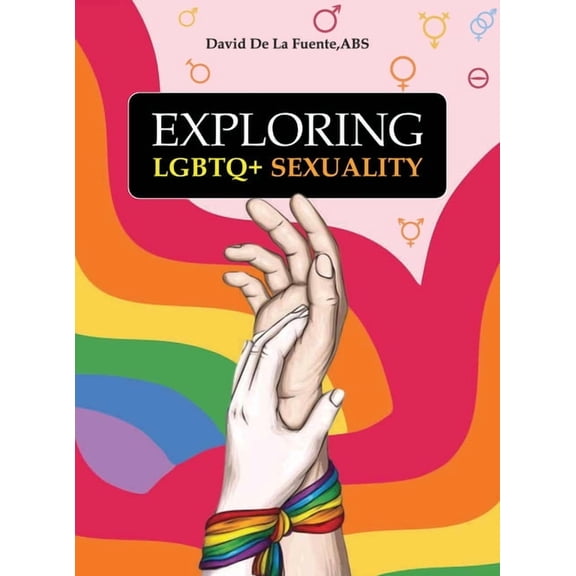 Exploring LGBTQ  Sexuality, (Hardcover)