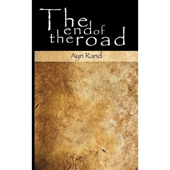The End of the Road, (Paperback)