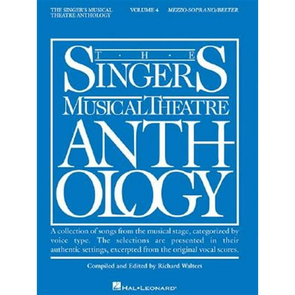 Pre-Owned The Singer's Musical Theatre Anthology: Mezzo-Soprano/Belter, Vol. 4, 9781423400240, 1423400240, Paperback,