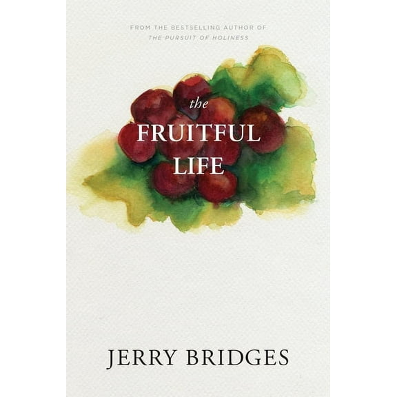 The Fruitful Life, (Paperback)