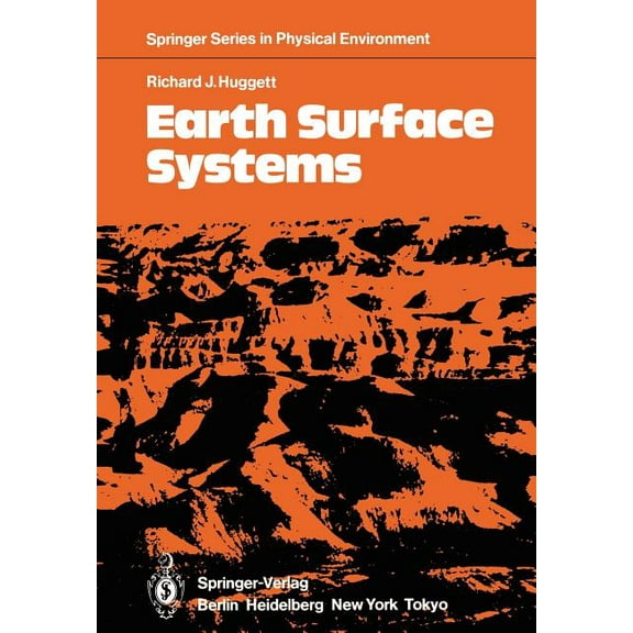 Springer Physical Environment Earth Surface Systems, Book 1, (Paperback)