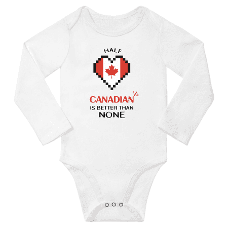 

1/2 Half Canadian is Better Than None Cute Baby Long Slevve Romper Bodysuit (White 18-24 Months)