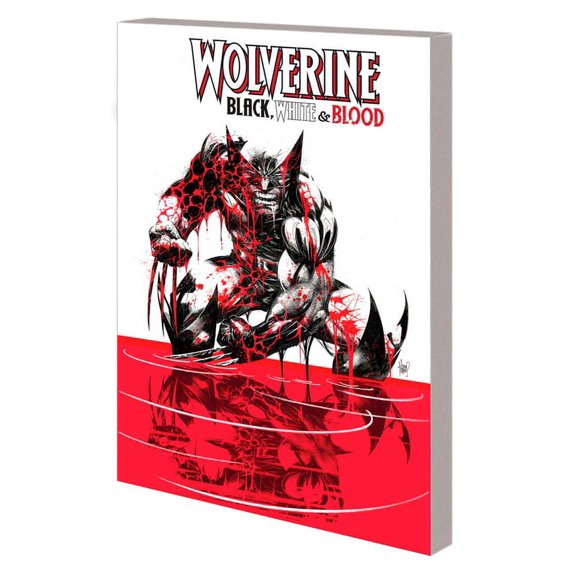 Wolverine: Black, White & Blood Wolverine: Black, White & Blood, (Paperback)