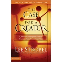 Pre-Owned The Case for a Creator: A Journalist Investigates Scientific Evidence That Points Toward God (Paperback) 0310240506 9780310240501
