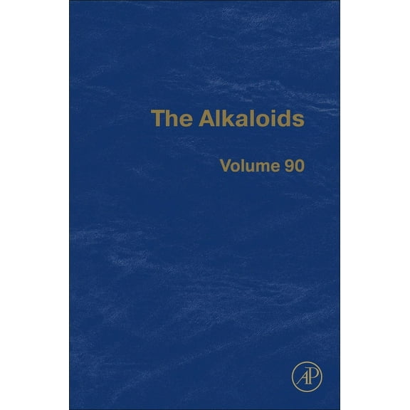 Alkaloids The Alkaloids: Volume 90, Book 90, (Hardcover)