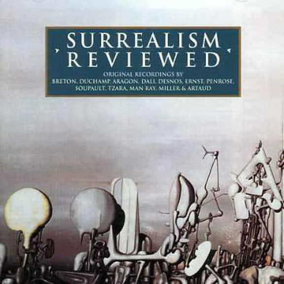 Surrealism Reviewed