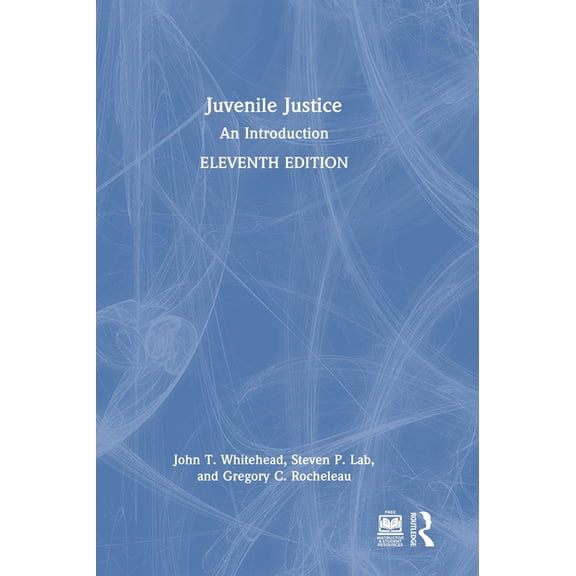 Juvenile Justice: An Introduction, (Hardcover)