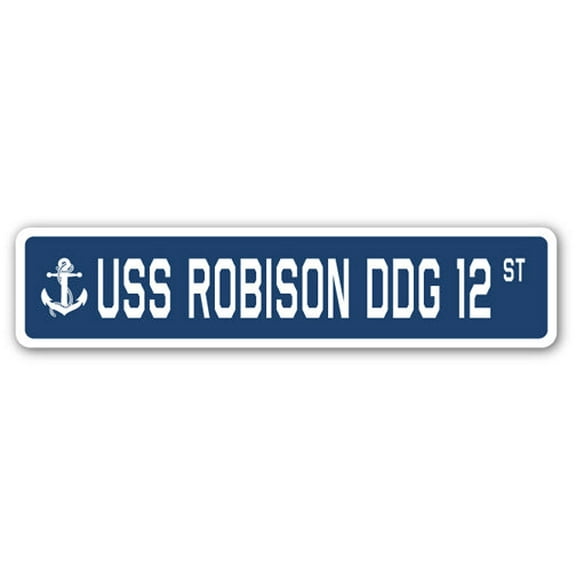 USS ROBISON DDG 12 Street Sign us navy ship veteran sailor gift