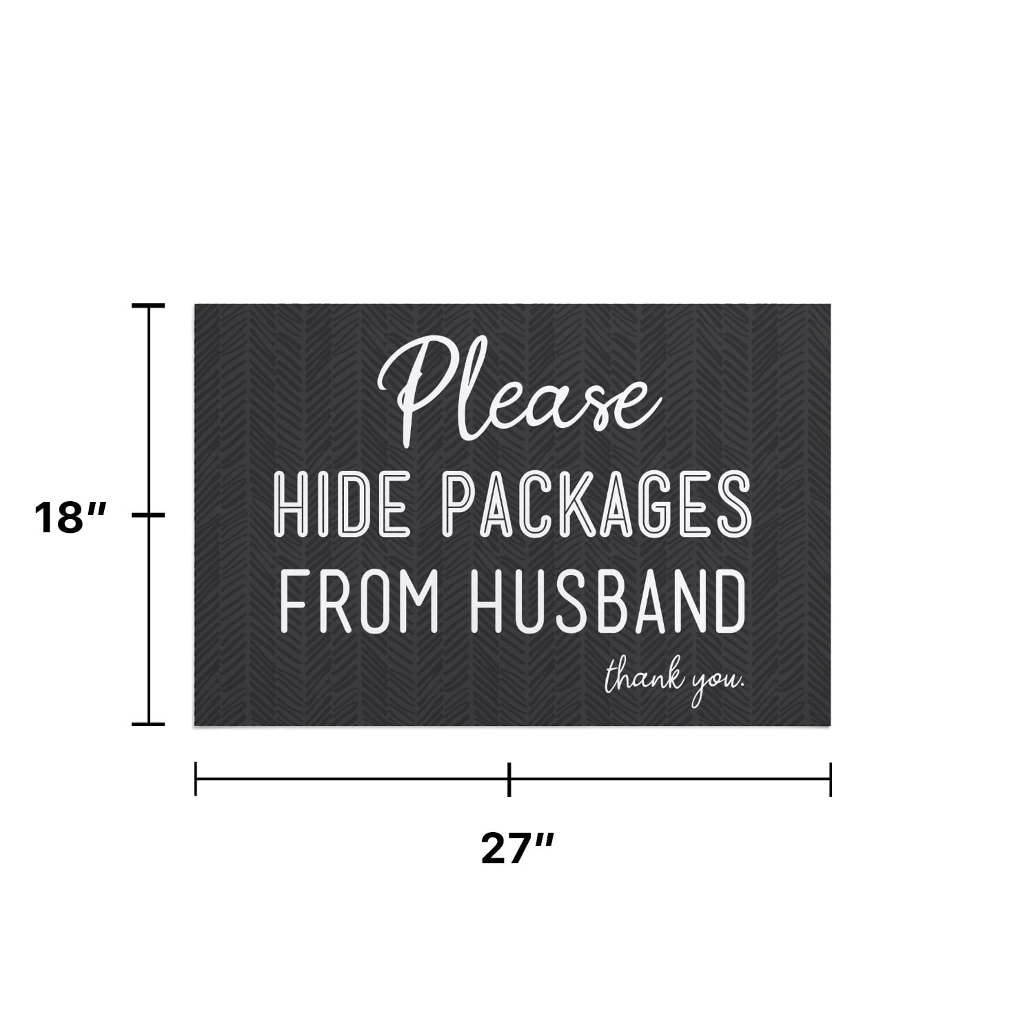 Personalized Planet 27x18 Please Hide Packages From Husband Thank You Humor Doormat on Black Rectangular 1/4” Thick Non Slip Mat for Kitchen Hallway Deck or Porch