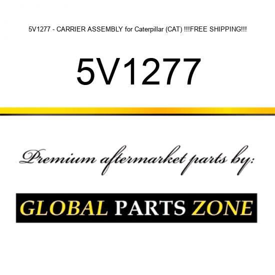 5V1277 - CARRIER ASSEMBLY for Caterpillar (CAT) !!!FREE SHIPPING!!!