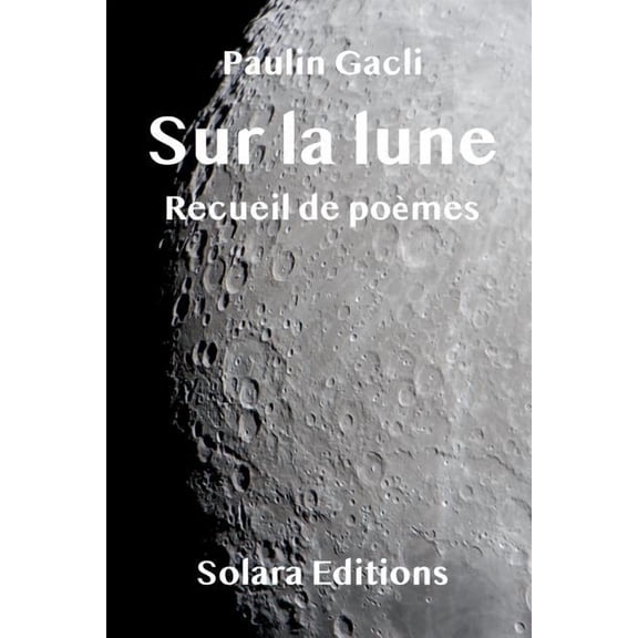 Sur la lune (French Edition)