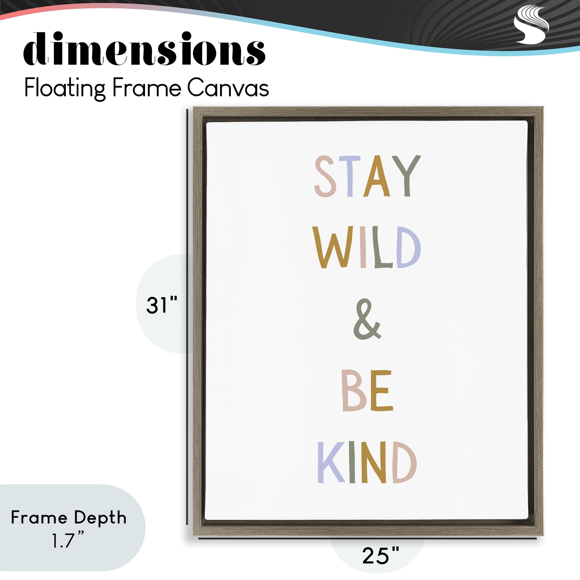 Stupell Industries Stay Wild Be Kind Brown Framed Floater Canvas Wall Art, design by Katie Griggs
