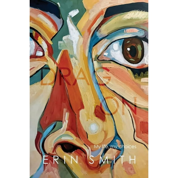 Drag On: My life, my choices, (Paperback)