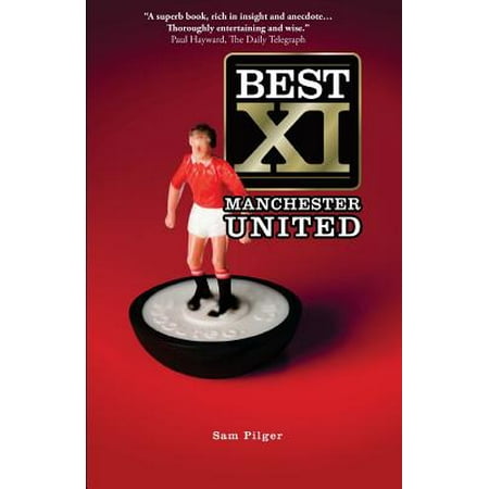 Best XI Manchester United (Manchester United Best 11 Ever)