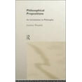 thumbnail image 1 of Pre-Owned Philosophical Propositions: An Introduction to Philosophy (Paperback) 0415170532 9780415170536, 1 of 1