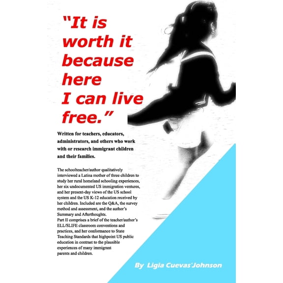 "It is worth it because here I can live free.": Includes survey assessment, summary, and author's afterthoughts., (Paperback)