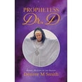 thumbnail image 2 of Prophetess Dr. D: Herbal Healing of the Nation, (Paperback), 2 of 2