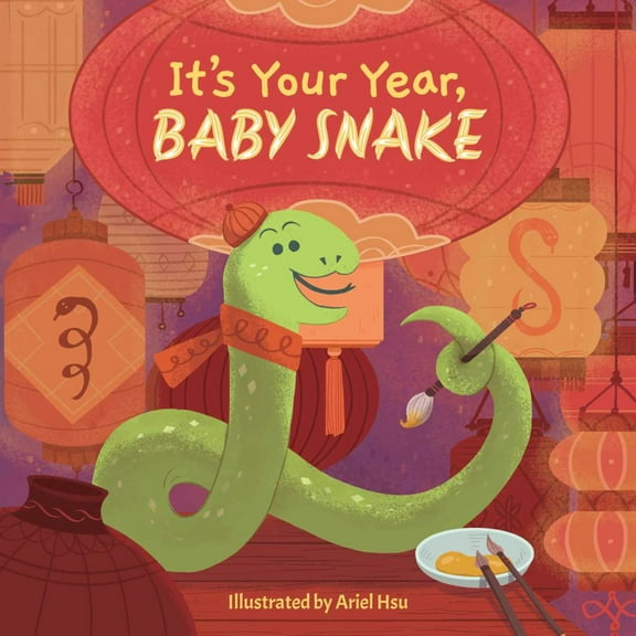 LITTLE BEE BOOKS: It's Your Year, Baby Snake (Board Book)