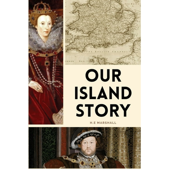 Our Island Story: Easy to Read Layout, (Paperback)