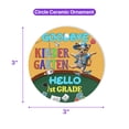 thumbnail image 5 of Back to School Australian Cattle Dog Goodbye Kindergarten Hello 1st Grade Ceramic Round Ornament Heeler Lover Gifts Home Tree Decor - 02011, 5 of 5