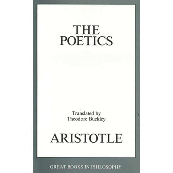 The Poetics (Pre-Owned Paperback 9780879757762) by Aristotle, Theodore Buckley