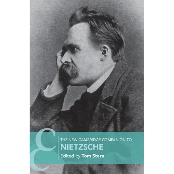 Cambridge Companions to Philosophy (Hard The New Cambridge Companion to Nietzsche, (Hardcover)