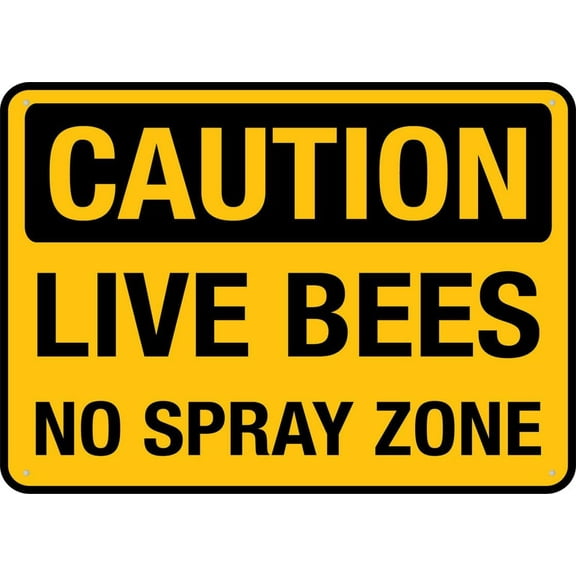 Caution Live Bees No Spray Zone Metal Signs 12X8 Inch Rust Free Aluminum,Uv Ink Printing,Durable/Weatherproof Outdoor For Home