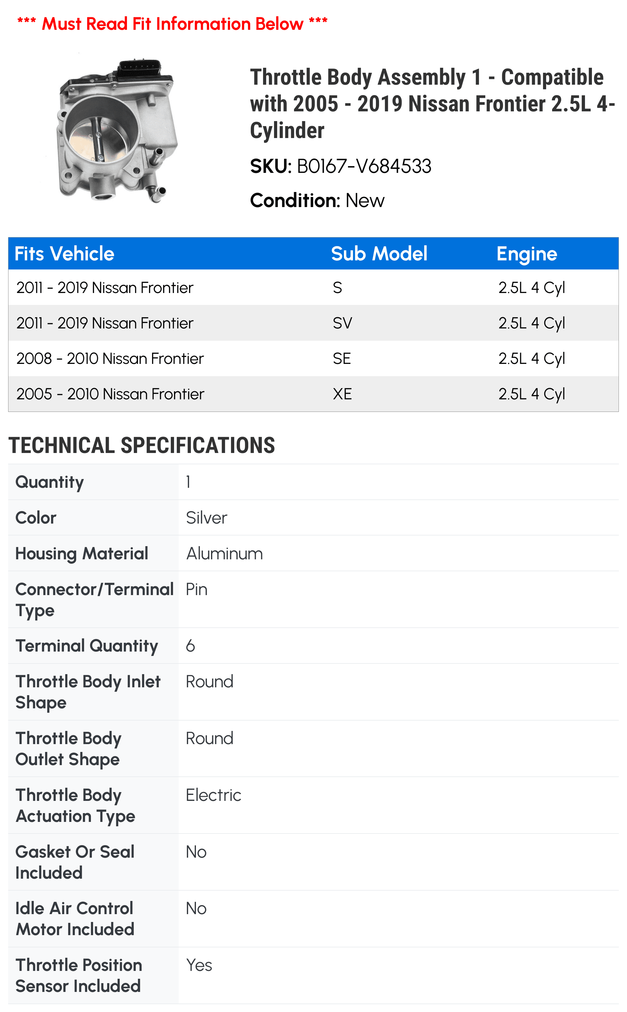 Throttle Body Assembly 1 - Compatible with 2005 - 2019 Nissan Frontier 2.5L 4-Cylinder - Autopart Premium