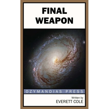 Final Weapon - eBook (Best Final Fantasy 15 Weapons)