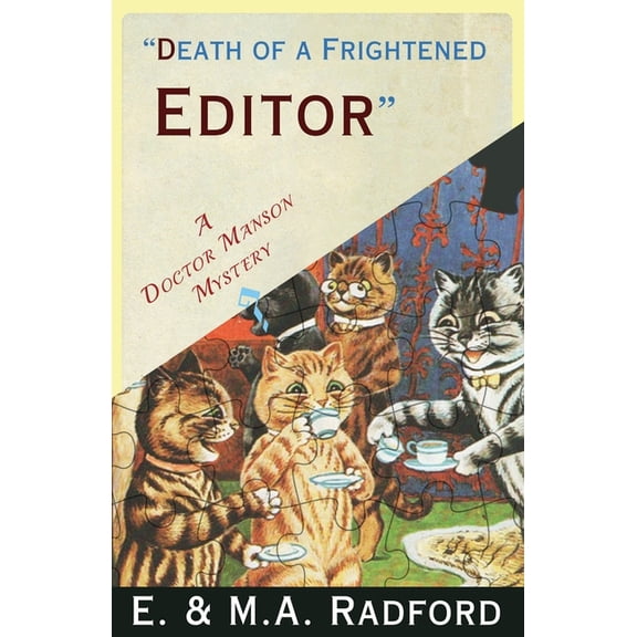 Death of a Frightened Editor: A Golden Age Mystery, (Paperback)