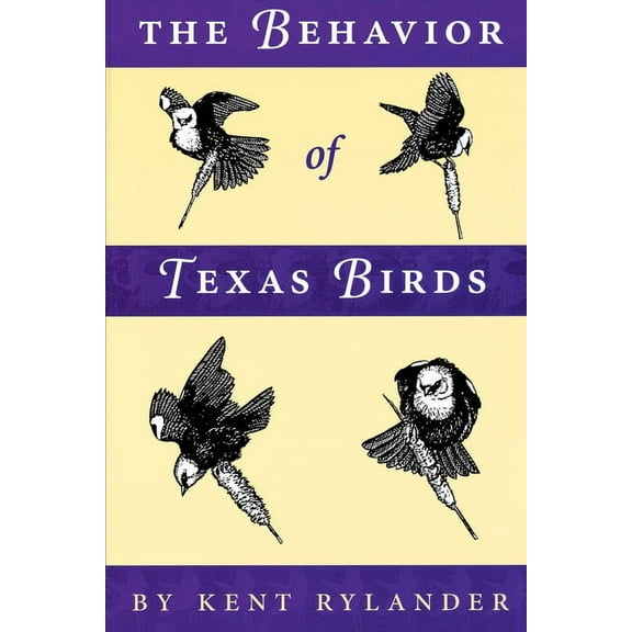 Corrie Herring Hooks Series The Behavior of Texas Birds, Book 53, (Paperback)
