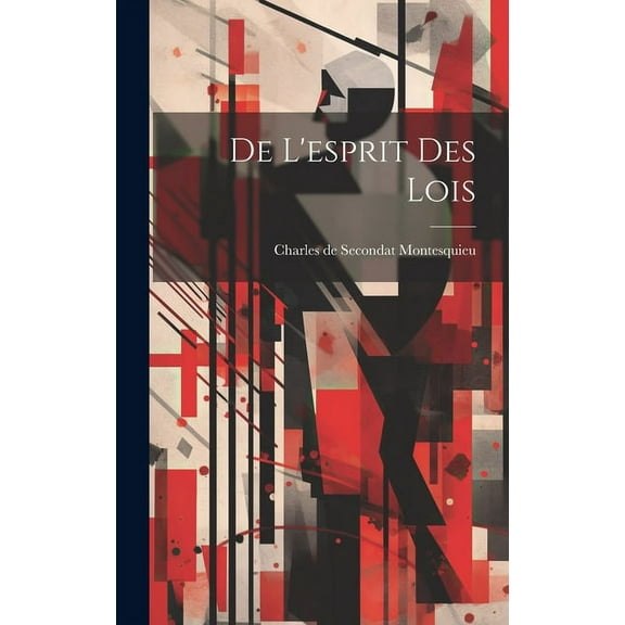 De L'esprit Des Lois (Hardcover)