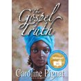 thumbnail image 2 of Pre-Owned The Gospel Truth (Paperback) 0889954933 9780889954939, 2 of 2