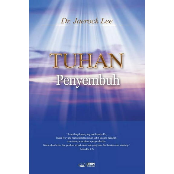 TUHAN Penyembuh: God the Healer (Malay), (Paperback)