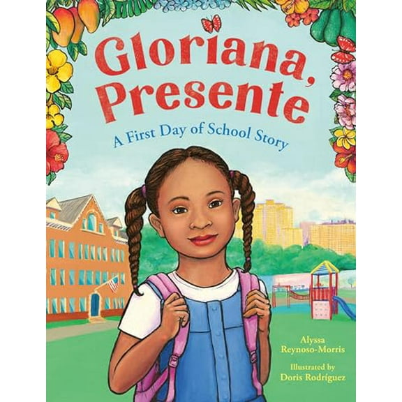 Pre-Owned Gloriana, Presente: A First Day of School Story (Hardcover) 0316366617 9780316366618