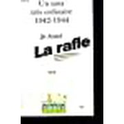 La rafle: Un sana tres ordinaire, 1942-1944 : recit (Judaismes) (French Edition)