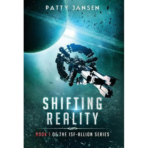 Isf-Allion Shifting Reality, Book 1, (Hardcover)